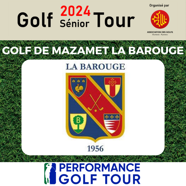 AFFICHE WEB GST MAZAMET GOLF SENIOR TOUR 2024 EPREUVE GOLF MAZAMET LA BAROUGE