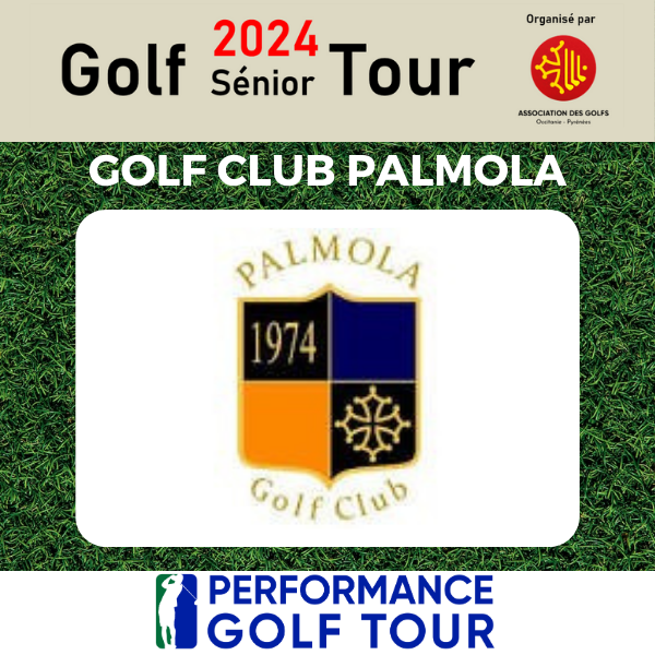 AFFICHE WEB GST PALMOLA GOLF SENIOR TOUR 2024 EPREUVE GOLF CLUB PALMOLA