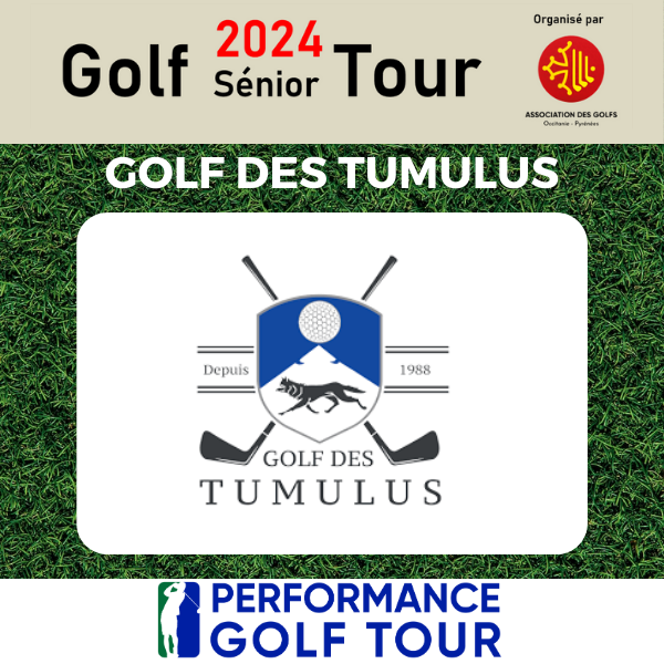 AFFICHE WEB GST TUMULUS GOLF SENIOR TOUR 2024 EPREUVE GOLF DES TUMULUS