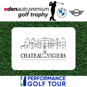 Golf Château des Vigiers Edenauto Premium Golf Trophy 2024